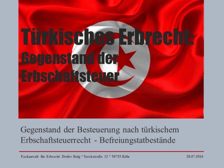 Gegenstand der Erbschaftsteuer nach türkischem Erbschaftsteuerrecht - Befreiungstatbestände