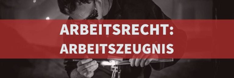Arbeitsrecht: Arbeitszeugnis | Rechtsanwalt Arbeitsrecht Köln | Kanzlei Balg und Willerscheid - Rechtsanwälte und Fachanwälte - Köln Nippes