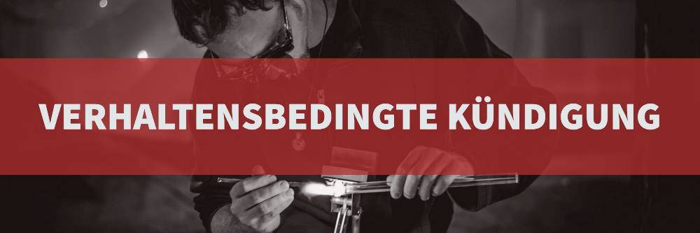 Arbeitsrecht: Verhaltensbedingte Kündigung | Rechtsanwalt Arbeitsrecht Köln | Kanzlei Balg und Willerscheid - Rechtsanwälte und Fachanwälte