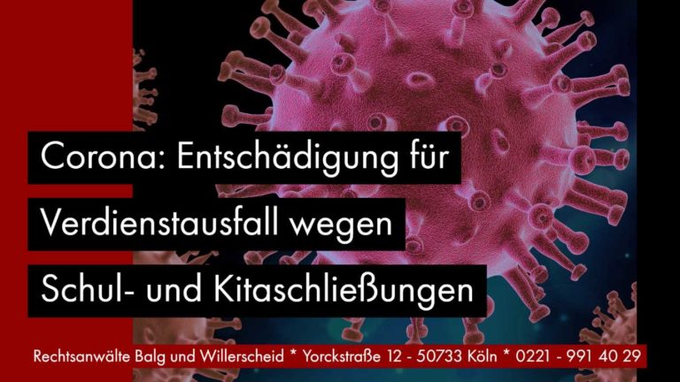 Corona: Entschädigung für Verdienstausfall wegen Schul- und Kitaschließungen | Rechtsanwältin für Arbeitsrecht Katharina Willerscheid - Köln Nippes