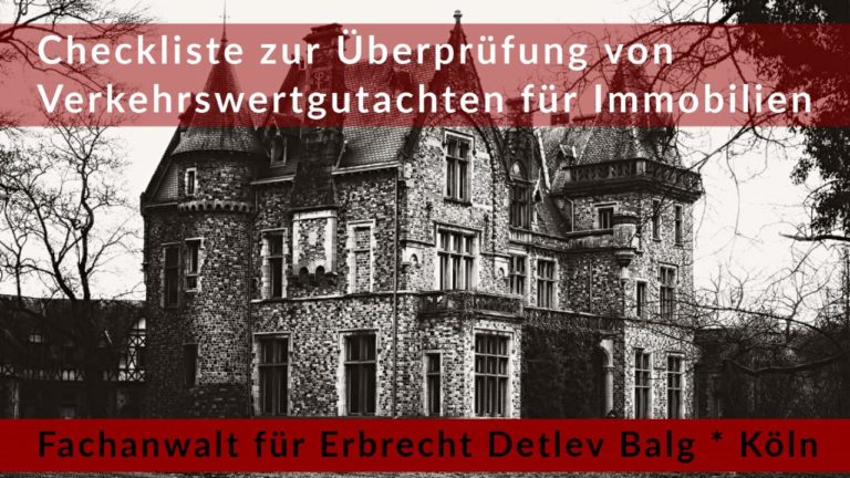Checkliste Verkehrswertgutachten: Überprüfung von Verkehrswertgutachten für Immobilien