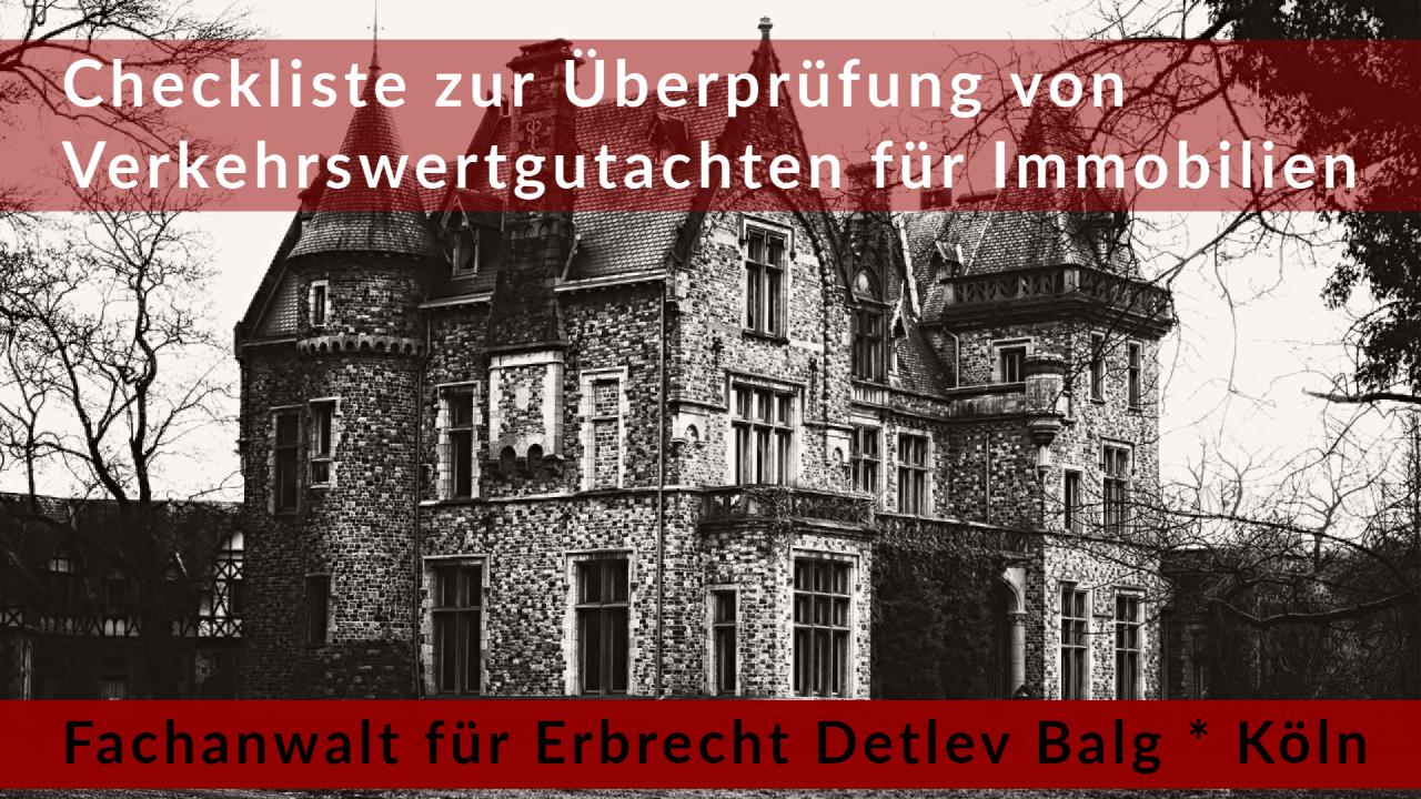 Checkliste Verkehrswertgutachten: Überprüfung von Verkehrswertgutachten für Immobilien