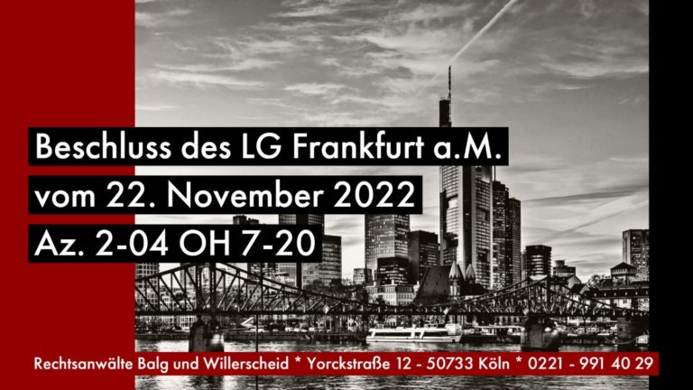 Anforderungen an den Nachweis der Rechtsnachfolge bei Fortsetzung eines selbstständigen Beweisverfahrens durch die Erben | LG Frankfurt am Main 22.11.2022 2-04 OH 7-20 | Rechtsanwalt und Fachanwalt für Erbrecht Detlev Balg - Köln